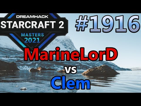 StarCraft 2 - Replay-Cast #1916 - MarineLorD (T) vs Clem (T) - DHM Winter Season EU [Deutsch]