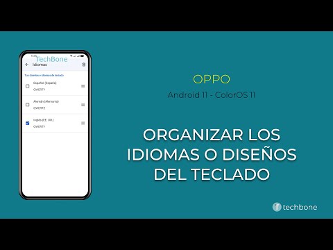 Organizar los Idiomas o Diseños del Teclado - Oppo [Android 11 - ColorOS 11]