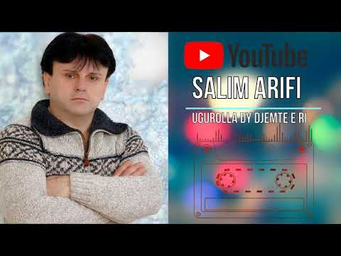 Salim Arifi - Ugurolla dy djemte e ri HD