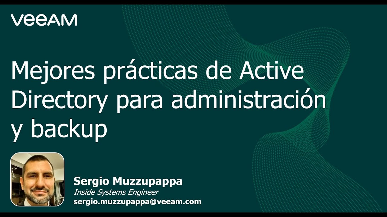 Mejores prácticas de Active Directory para la administración y el backup video