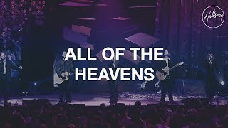 All The Heavens - Hillsong Worship