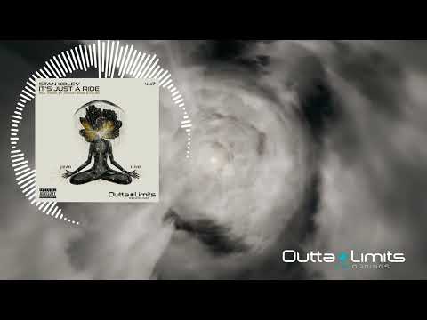 Stan Kolev - It's Just A Ride (Aaron Suiss & Peled Remix) [Outta Limits]