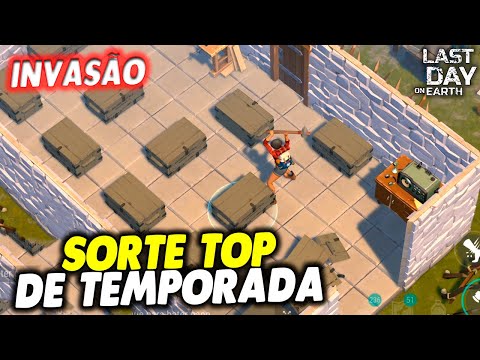 SORTE TOP DE TEMPORADA NA INVASÃO - Last Day On Earth