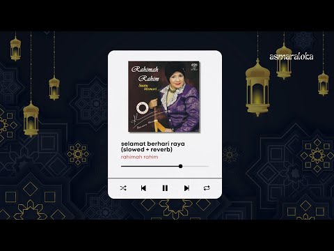 𝐫𝐚𝐡𝐢𝐦𝐚𝐡 𝐫𝐚𝐡𝐢𝐦 - 𝐬𝐞𝐥𝐚𝐦𝐚𝐭 𝐛𝐞𝐫𝐡𝐚𝐫𝐢 𝐫𝐚𝐲𝐚 (𝐬𝐥𝐨𝐰𝐞𝐝 + 𝐫𝐞𝐯𝐞𝐫𝐛)