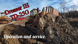International Harvester Dresser TD-25G dozer auction purchase. Was it any good? We will find out!