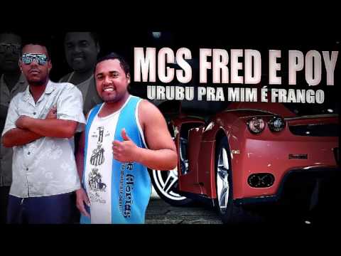 MCS FRED E POY - URUBU PRA MIM É FRANGO (DJ MICHA EDIT)