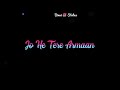 Yahi Duwaye Hai Tere Janamdin Par WhatsApp Brithday Status Black Screen Brithday Status