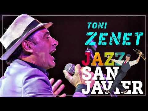 TONI ZENET - JAZZ SAN JAVIER 2022 || LAS CANCIONES MÁS EXITOSAS DE TONI ZENET