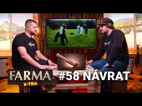 FARMA X-TRA IV. - Epizóda 58 - Príchod vypadnutých farmárov!