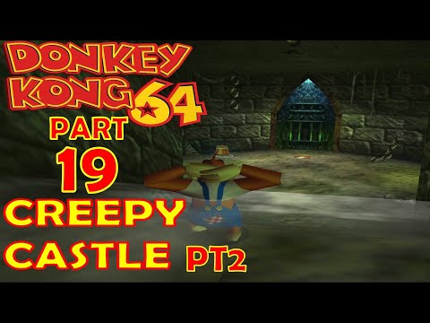 Donkey Kong 64 101% HD Walkthrough Pt 19 Creepy Castle Pt 2