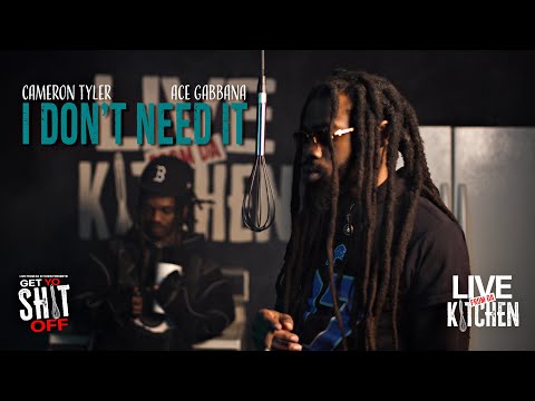 Cameron Tyler x Ace Gabbana - I Don't Need It | Get Yo Sh!t Off Performance