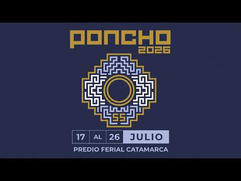 55° EDICIÓN FIESTA NACIONAL E INTERNACIONAL DEL PONCHO / RADIO-TV VALLE VIEJO EN VIVO