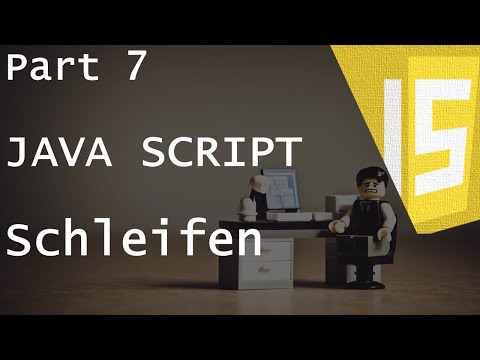 JavaScript Schleifen (for, while, do/while, for of/in) [Part 7 JavaScript Tutorial]
