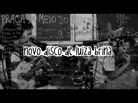 Luiza Brina - A toada vêm é pelo vento (teaser)