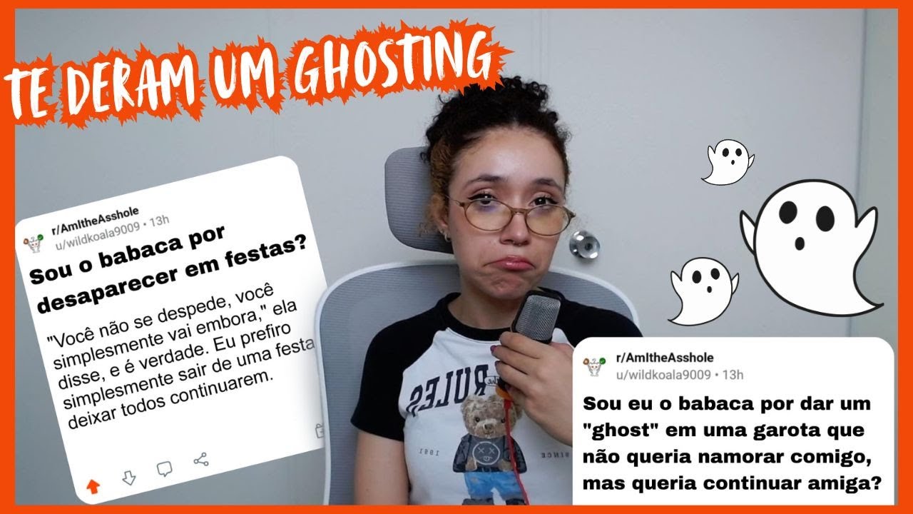 Você levou um ghosting | Reddit