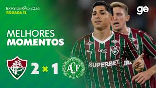FLUMINENSE 2 X 1 CHAPECOENSE | MELHORES MOMENTOS | 13ª RODADA | BRASILEIRÃO 2026 | ge.globo