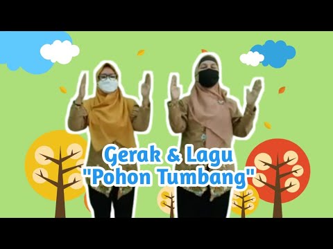 Gerak dan lagu "Pohon Tumbang" |Tema tanaman untuk PAUD