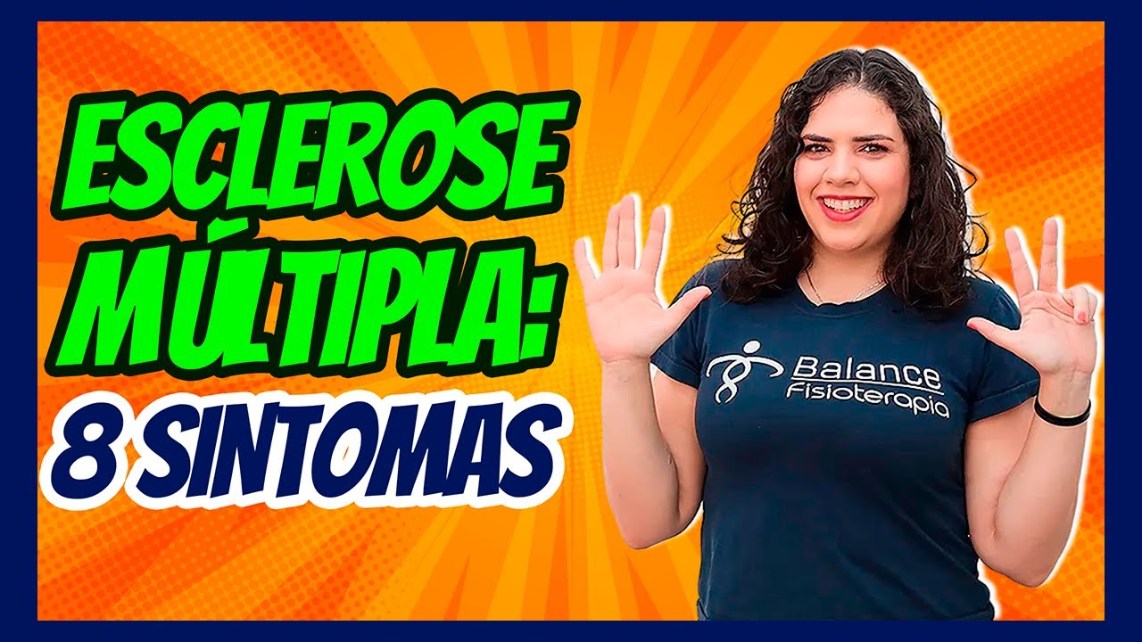 SINTOMAS DA ESCLEROSE MÚLTIPLA