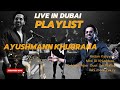 LIVE CONCERT AYUSHMANN KHURRANA IN DUBAI  FIRST TIME COCA- COLA ARENA | BOBBY SAHOTRA | #uae