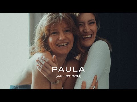 Paula (Akustisch) mit Madeline Juno (offizielles Akustikvideo)