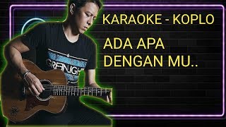 Download lagu ⚫KARAOKE ADA APA DENGAN MU VERSI KOPLO (ARIEL - NOAH) mp3 Download lagu ⚫KARAOKE ADA APA DENGAN MU VERSI KOPLO (ARIEL - NOAH) mp3
