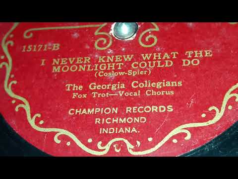 The Georgia Collegians - I Never Knew What The Moonlight Could Do (1926)