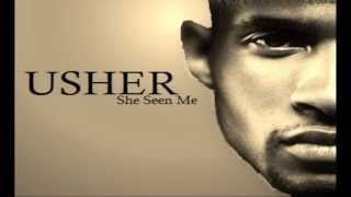 Usher   She Seen Me New Single