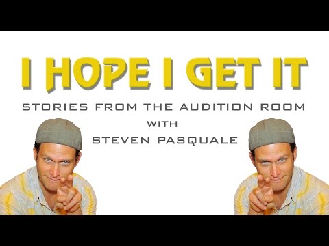 I Hope I Get It: Stories From the Audition Room With Steven Pasquale
