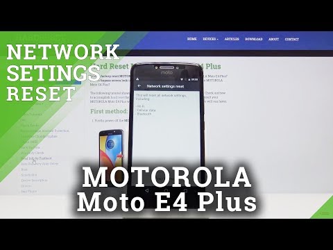 How to Restore Network Settings in Motorola Moto E4 Plus - Default Network Settings
