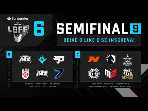 LBFF 6 Série B - Semifinal 9 - Grupos B e C | Free Fire