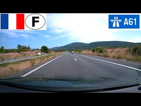 Long Drive: Autoroute A61 - Toulouse to Narbonne (A9)