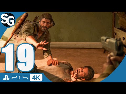 THE LAST OF US PART 1 Remake Walkthrough Gameplay (No Commentary) | Henry and Sam - Part 19