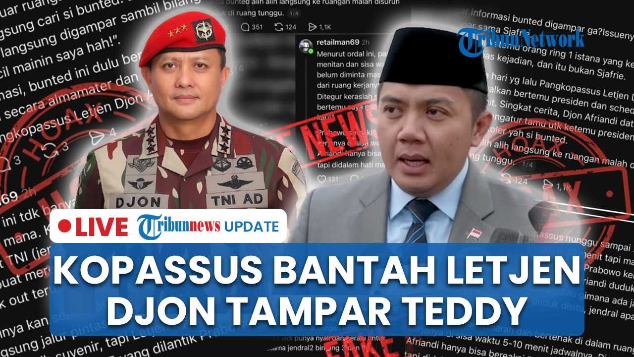 LIVE: Kopassus Buka Suara Isu Letjen TNI Djon Tampar Seskab Teddy di Istana: Tidak Sesuai Fakta