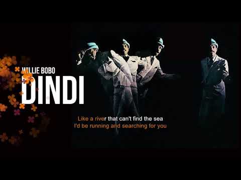 Dindi | Willie Bobo | Song and Lyrics