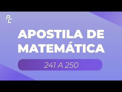 APOSTILA DE MATEMÁTICA 241 a 250