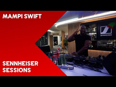 Mampi Swift Live DJ Set | Sennheiser Festive Sessions