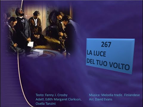 267 La luce del Tuo volto - Canti di Lode Chiesa Cristiana Avventista del Settimo Giorno