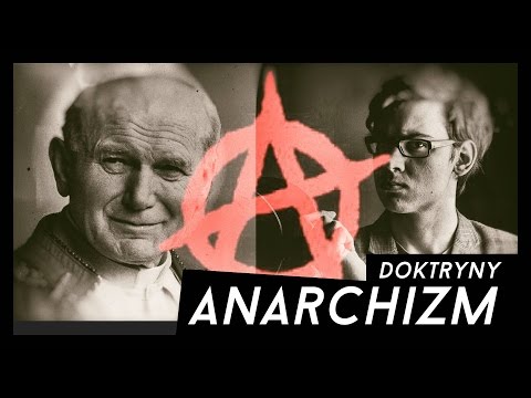 Anarchizm - [Biblioteka Doktryn]