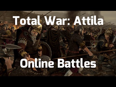Total War Attila - Online Battles! - Random Fun with Legend of Total War