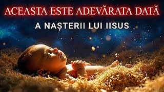 DATADATA REALĂ A NAȘTERII LUI IISUS 🔑 7 Dovezi Ascunse din Biblie