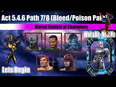 Act 5.4.6 Path 7/8 (Poison/Bleed Path) - Marvel Contest of Champion