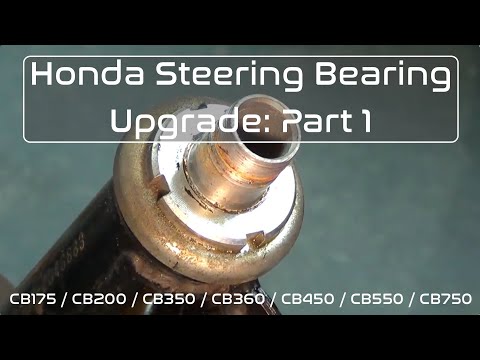 Honda Steering Bearing Upgrade CB350 / CB360 / CB450 / CB550 Pt. 1: Disassembly