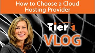 How to Choose a Cloud Hosting Provider