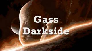 Gass - Darkside