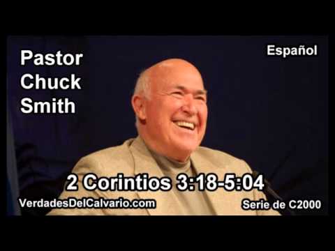 47 2 Corintios 03:18-05:04- Pastor Chuck Smith - Español
