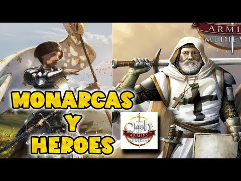 MONARCAS Y HEROES - MINITUTORIAL de Clash of Armies