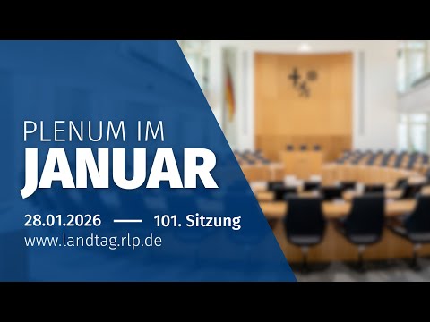 101. Plenarsitzung am Mittwoch, dem 28. Januar 2026, 14 Uhr