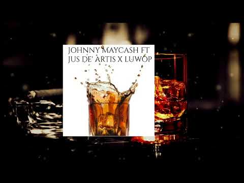 Johnny May Cash - Ion Got Shit (Feat Luwop & De'Artist)