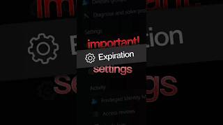 Entra ID Expiration Settings Explained! #entraid #tutorial