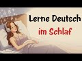 Learn German While You Sleep Hören Und Verstehen Sie Deutsch Im Schlaf
